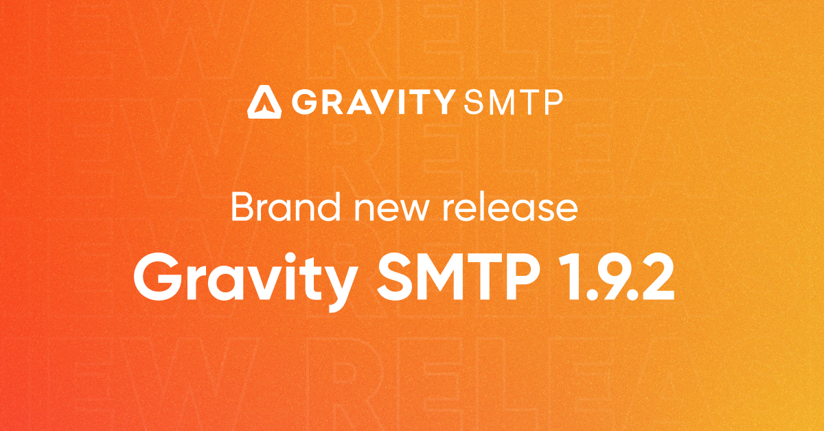 Gravity SMTP 1.9.2 release: SparkPost fix